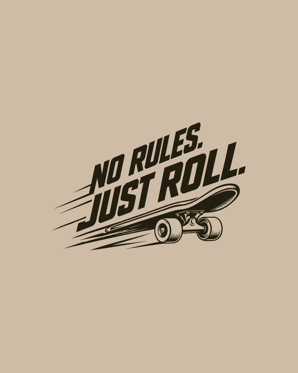 No Rules Just Roll Oversized T-shirt
