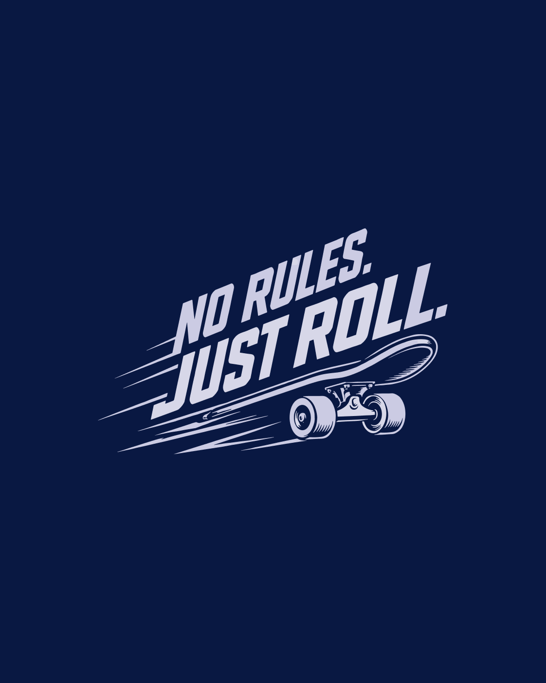 No Rules Just Roll Oversized T-shirt