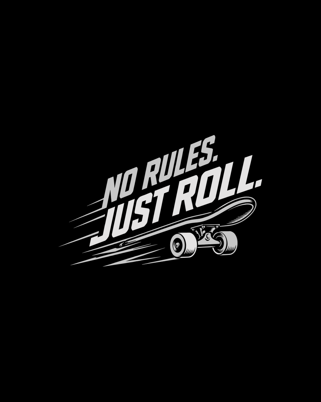 No Rules Just Roll Oversized T-shirt