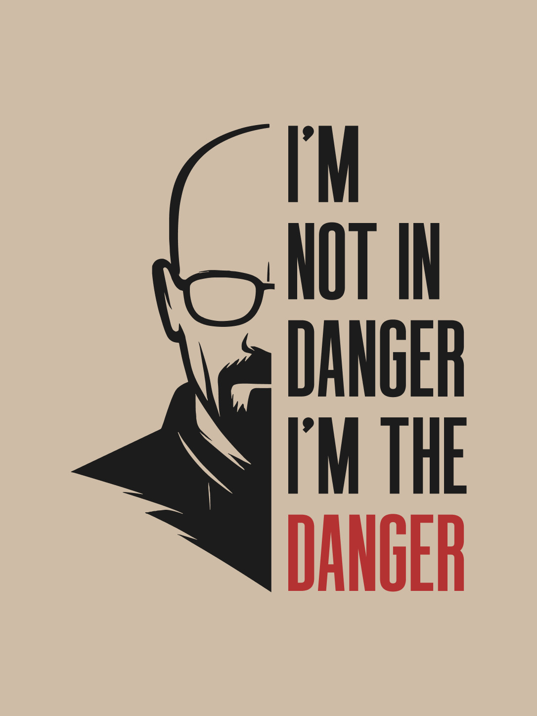 I'm the Danger Oversized T-Shirt