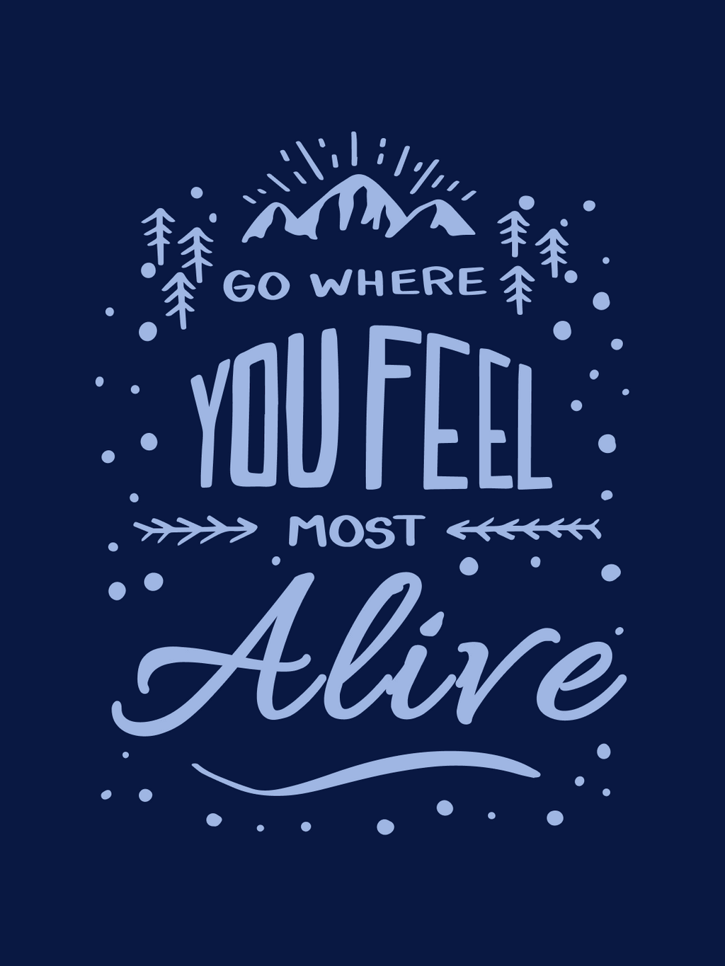 Where You Feel Alive Oversized T-Shirt